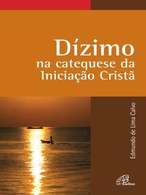 cover image of Dízimo na catequese da Iniciação Cristã
